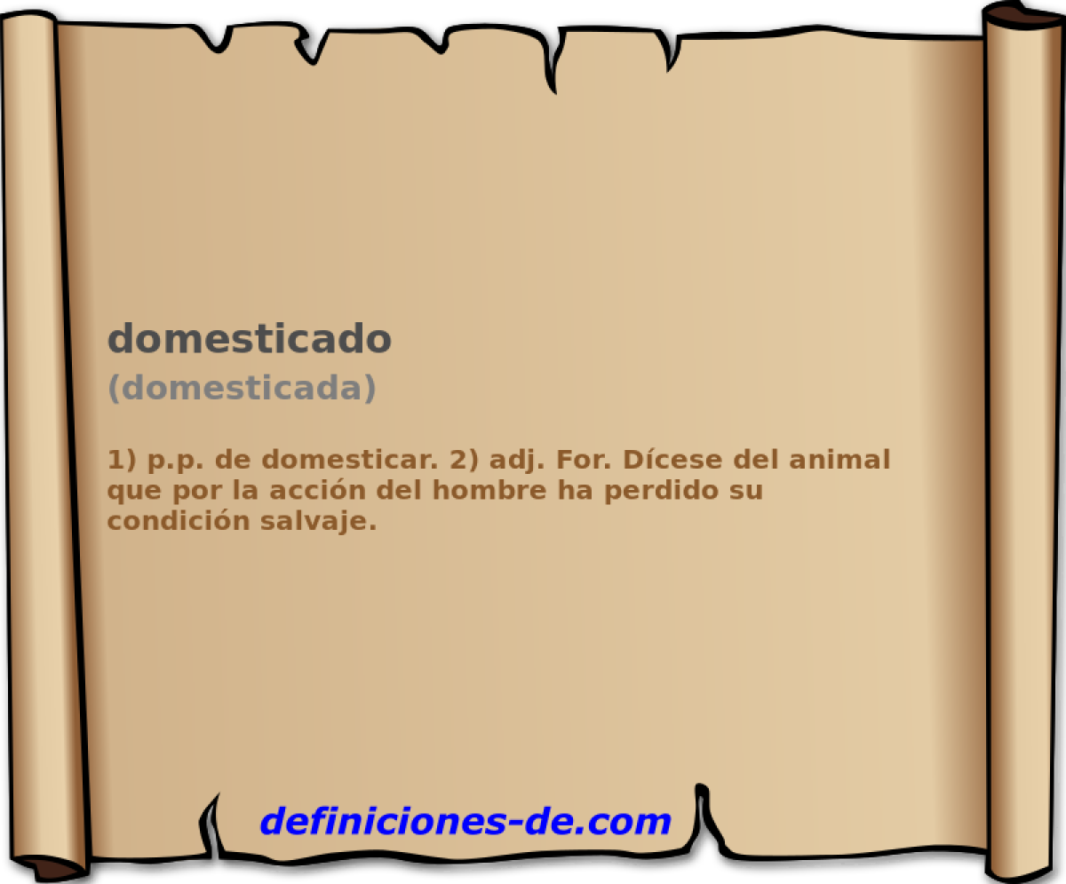 domesticado (domesticada)