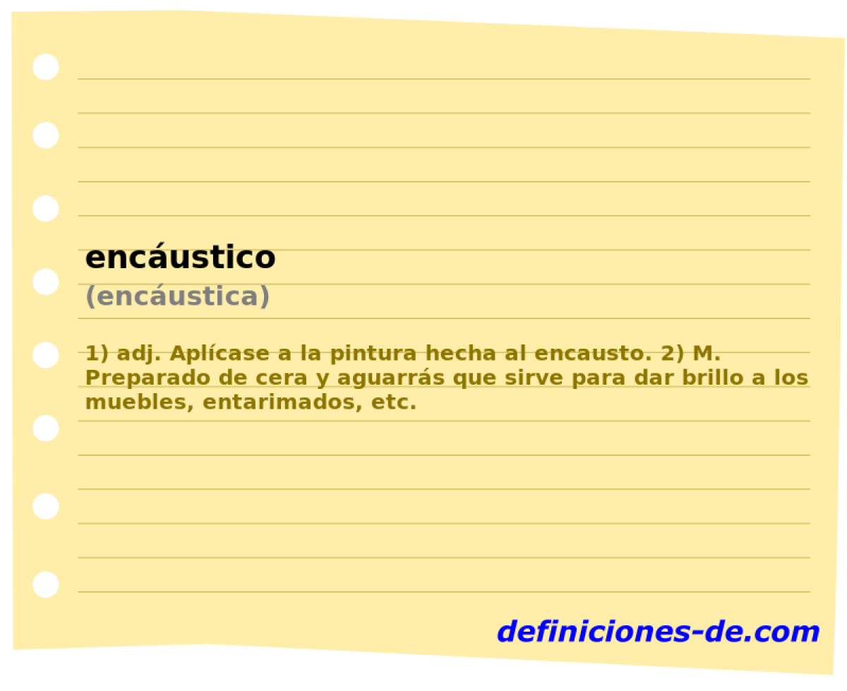 encustico (encustica)