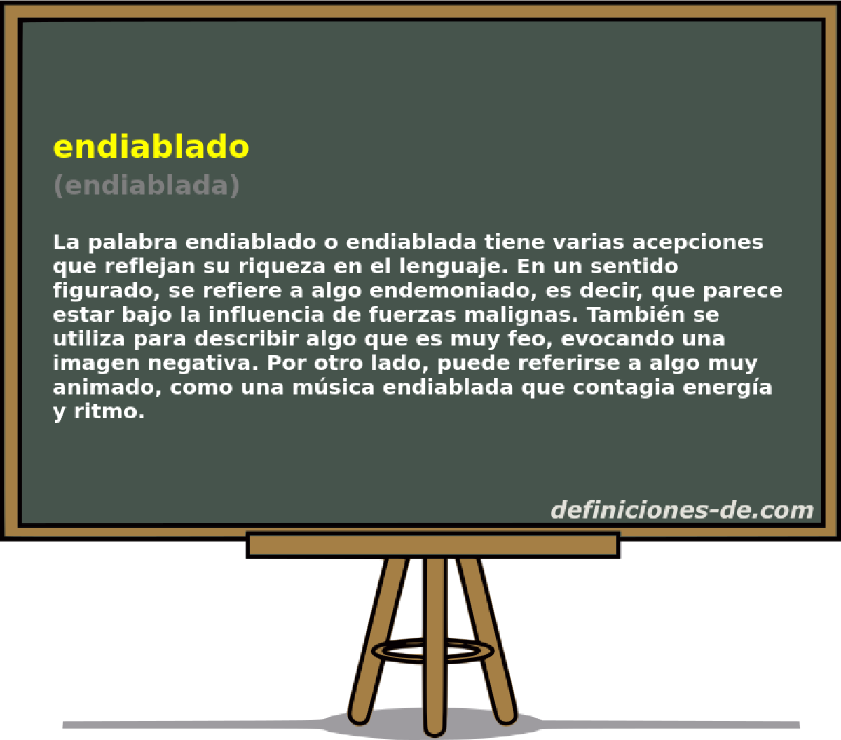 endiablado (endiablada)