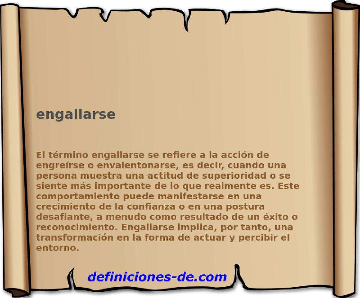 engallarse 