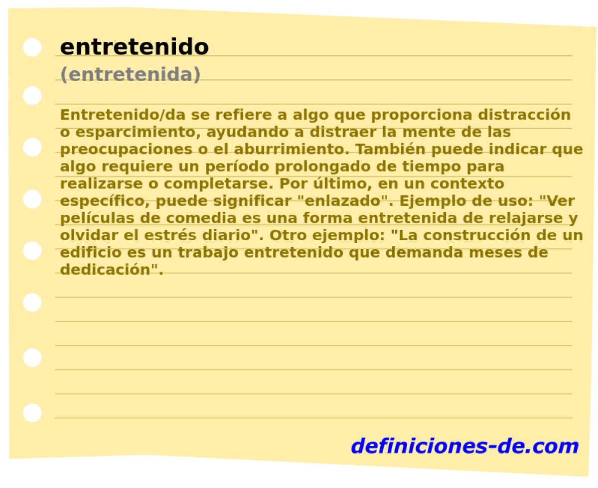 entretenido (entretenida)