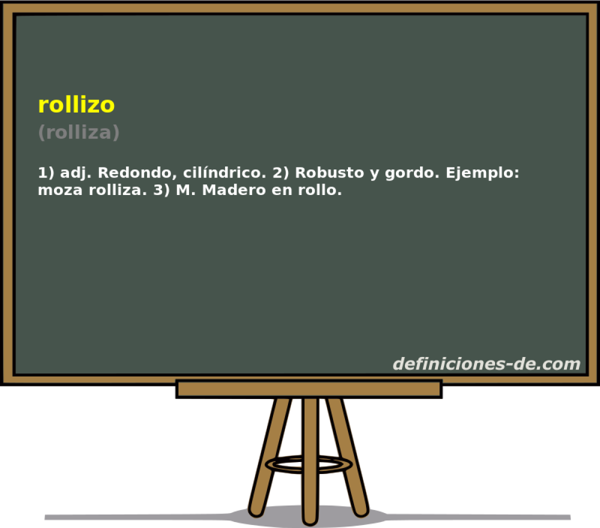 rollizo (rolliza)