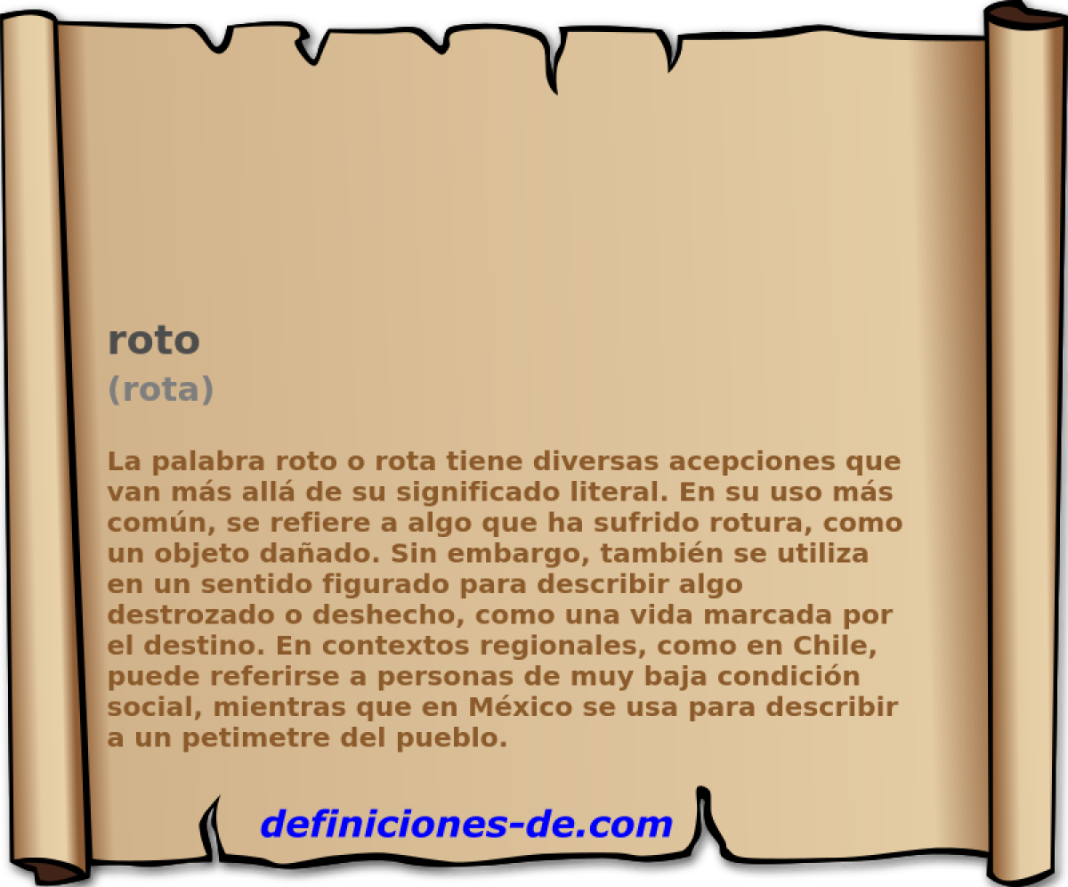 roto (rota)