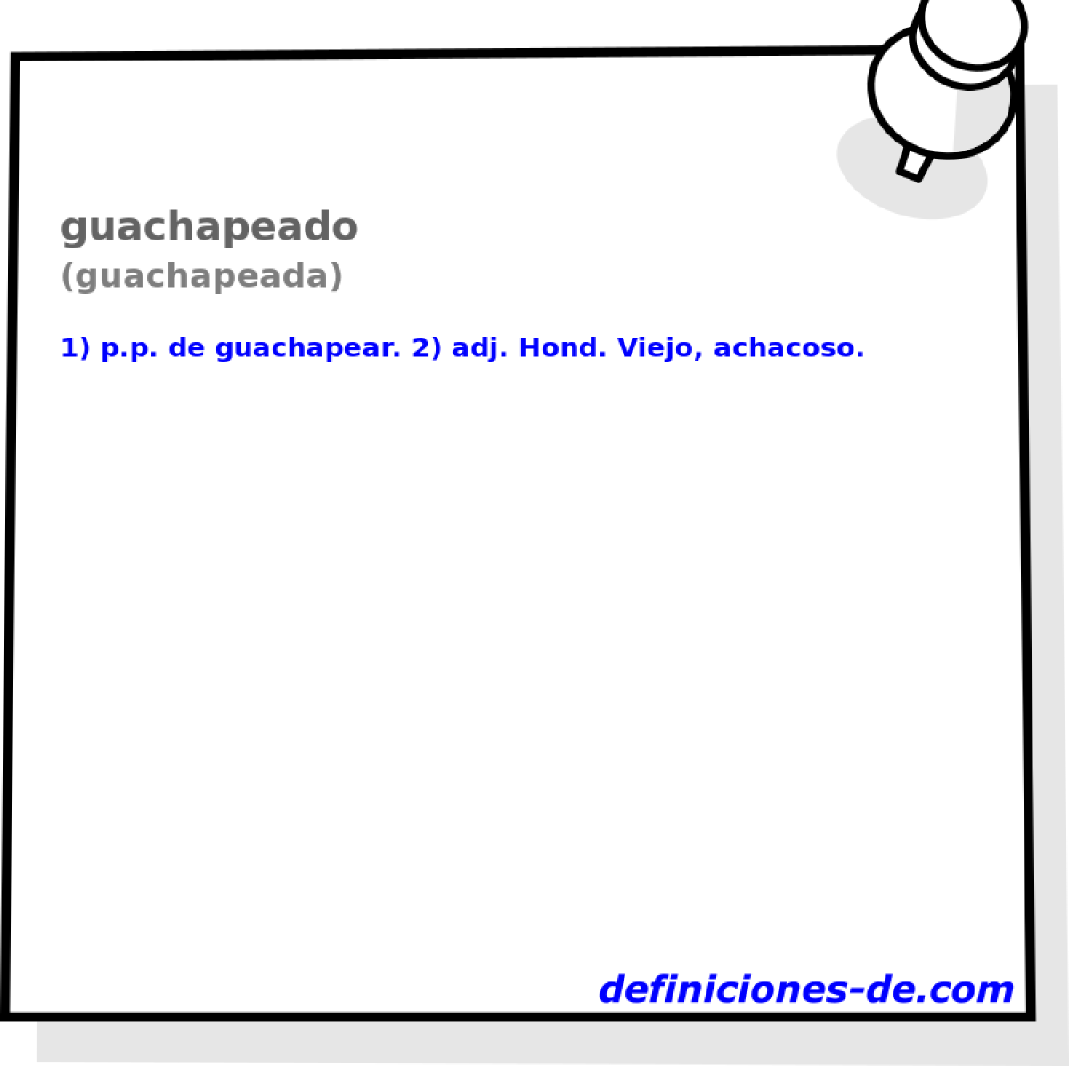 guachapeado (guachapeada)