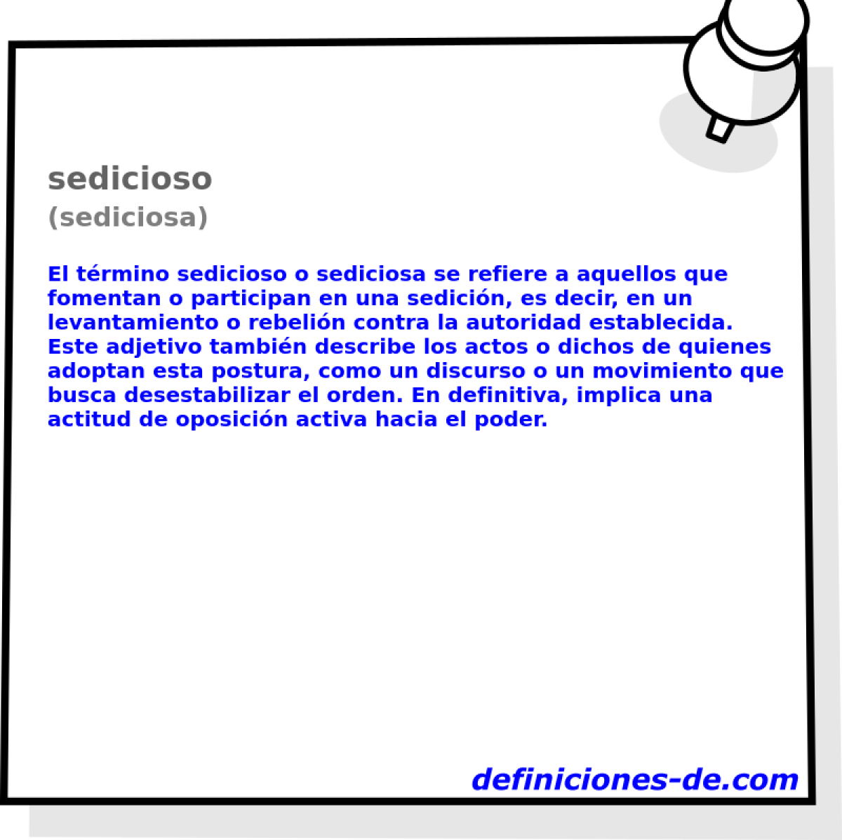 sedicioso (sediciosa)