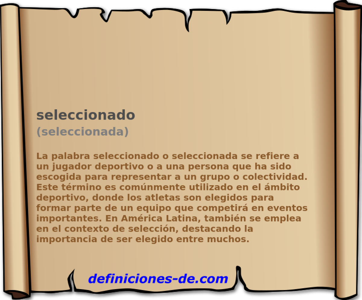 seleccionado (seleccionada)