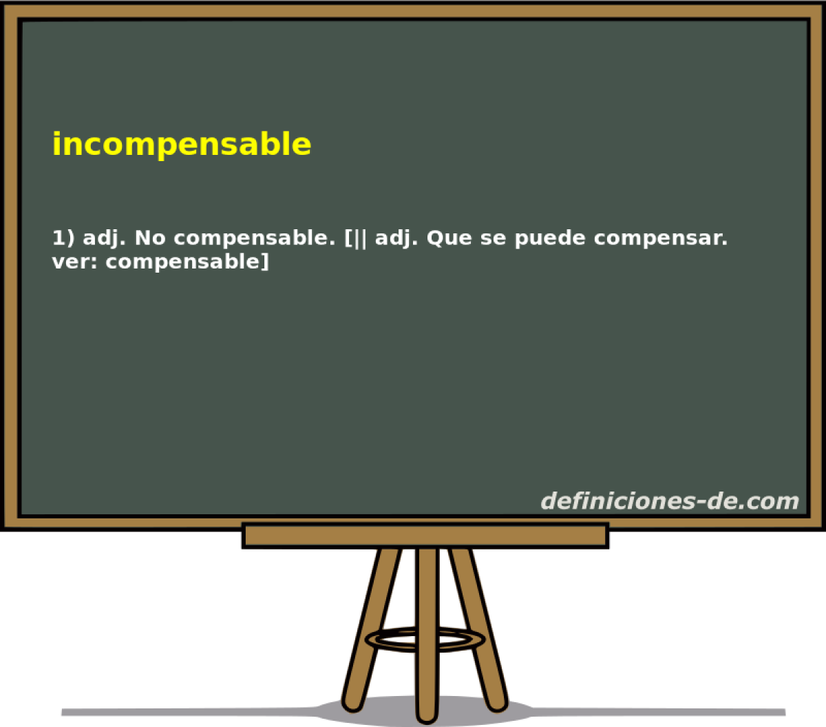 incompensable 