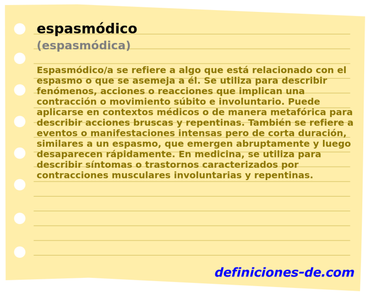 espasmdico (espasmdica)