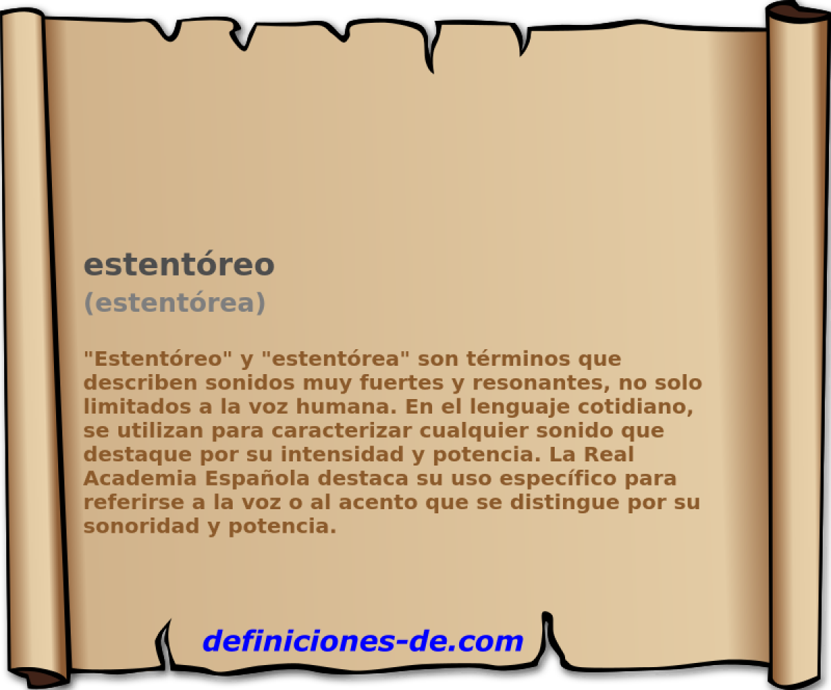 estentreo (estentrea)