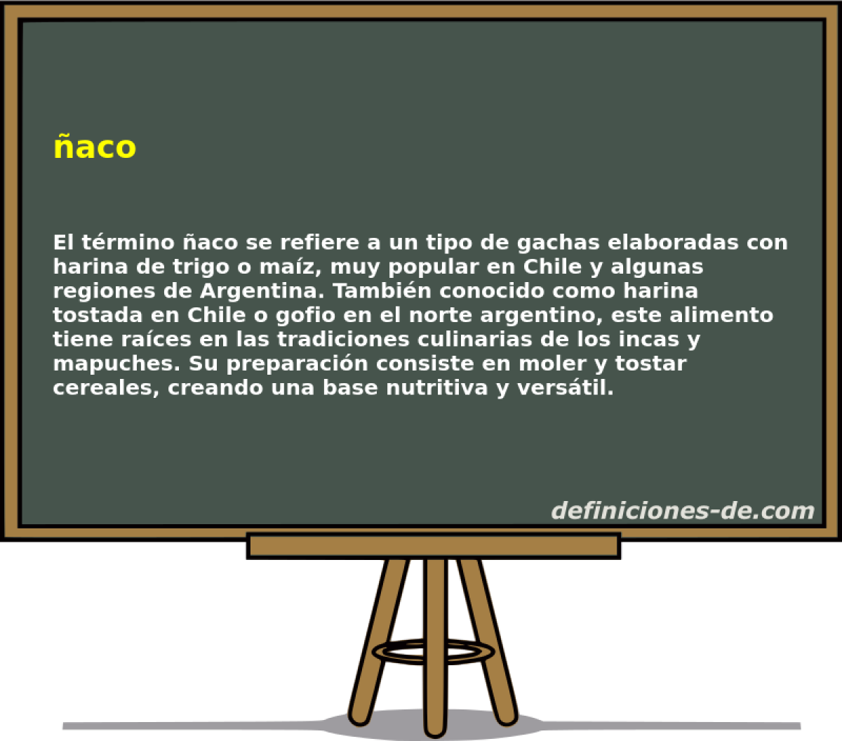 Significado de «ñaco»