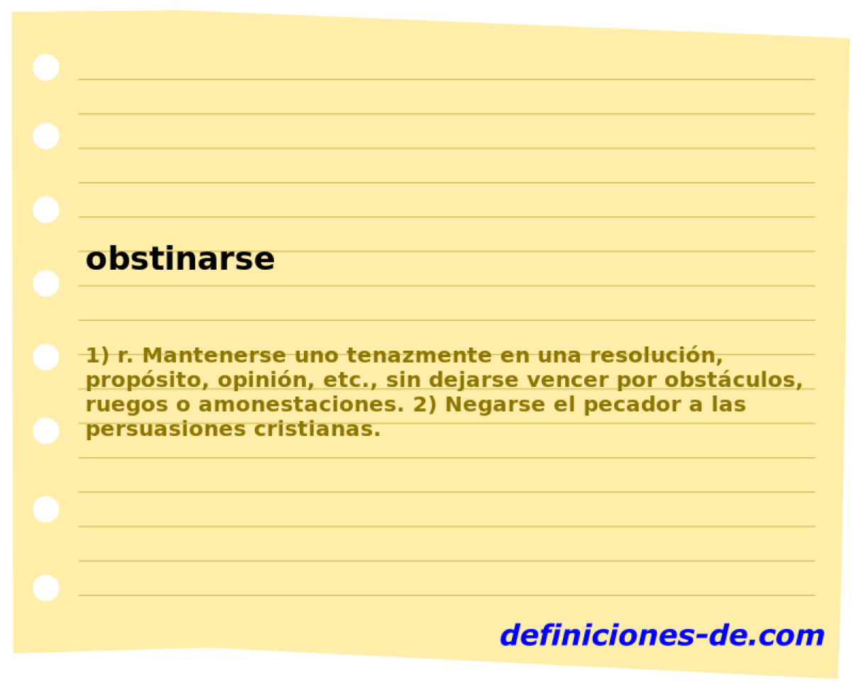 obstinarse 