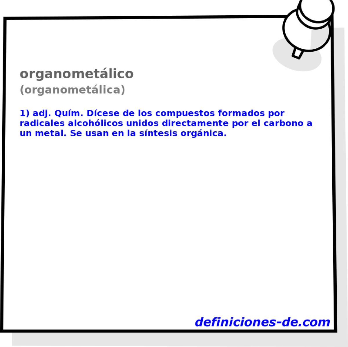 organometlico (organometlica)