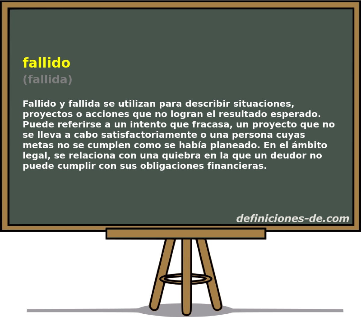 fallido (fallida)