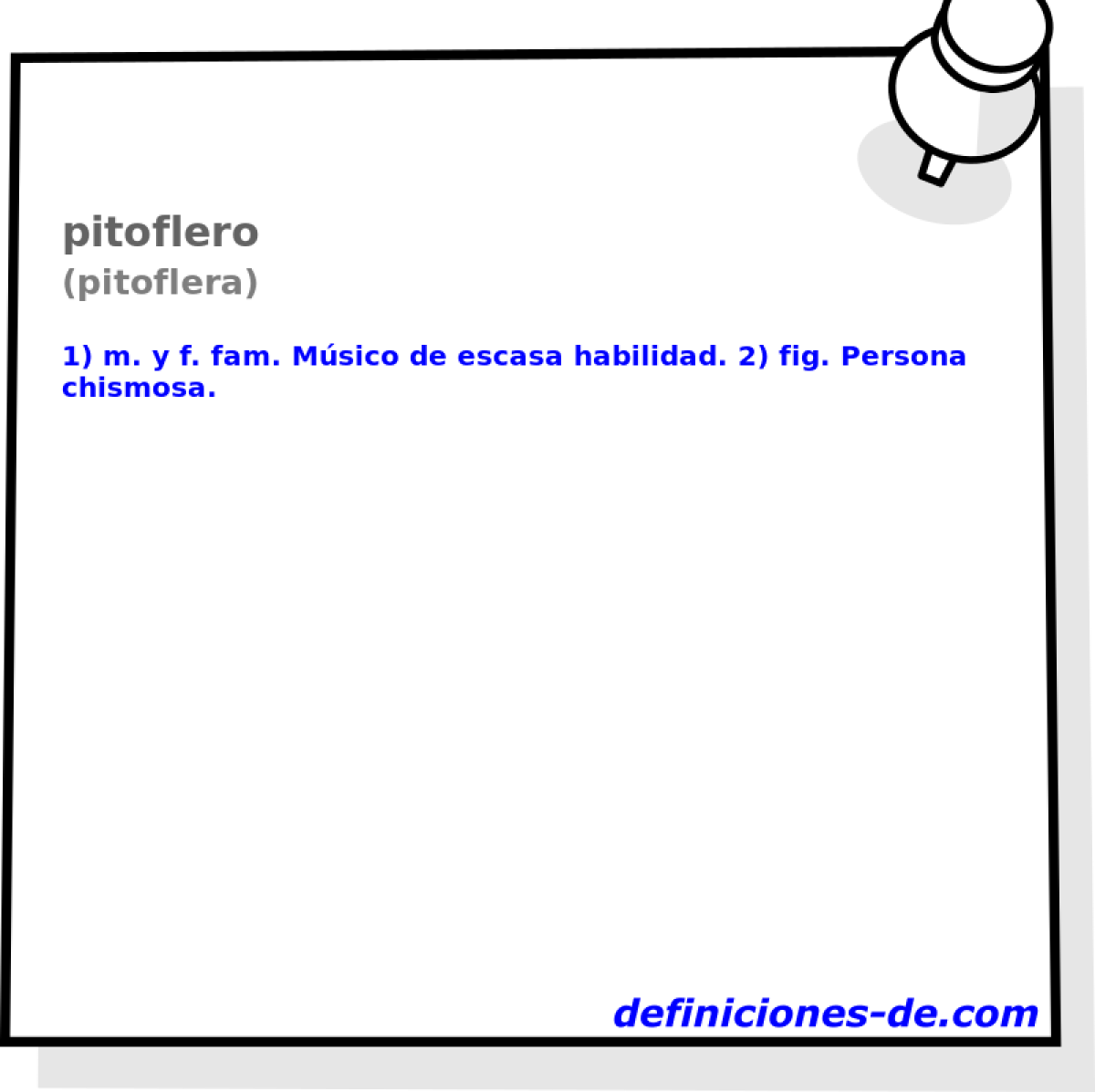 pitoflero (pitoflera)