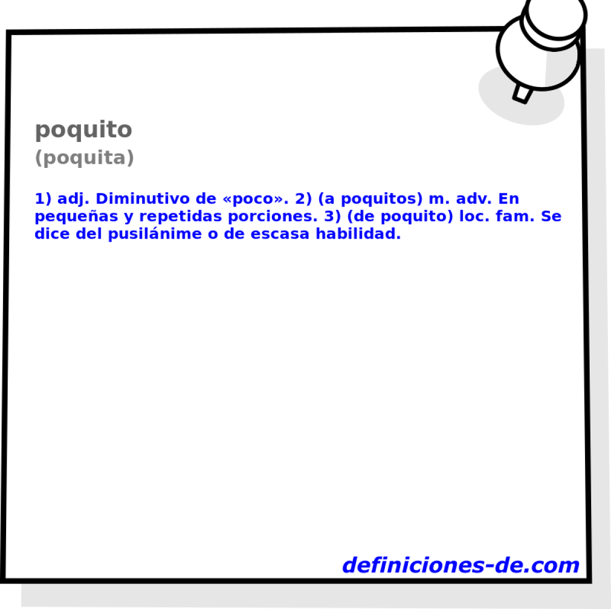 poquito (poquita)