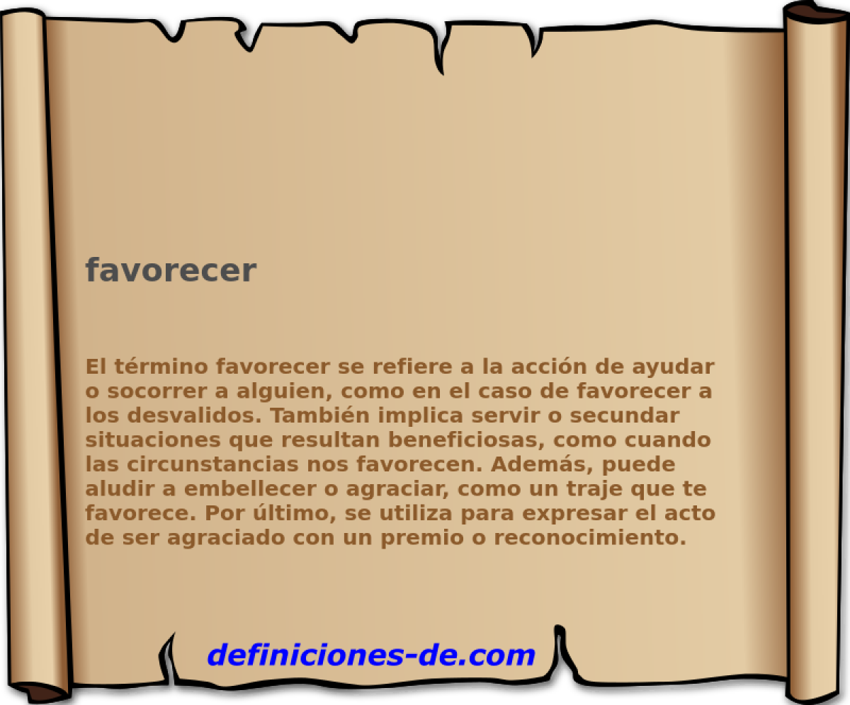 favorecer 