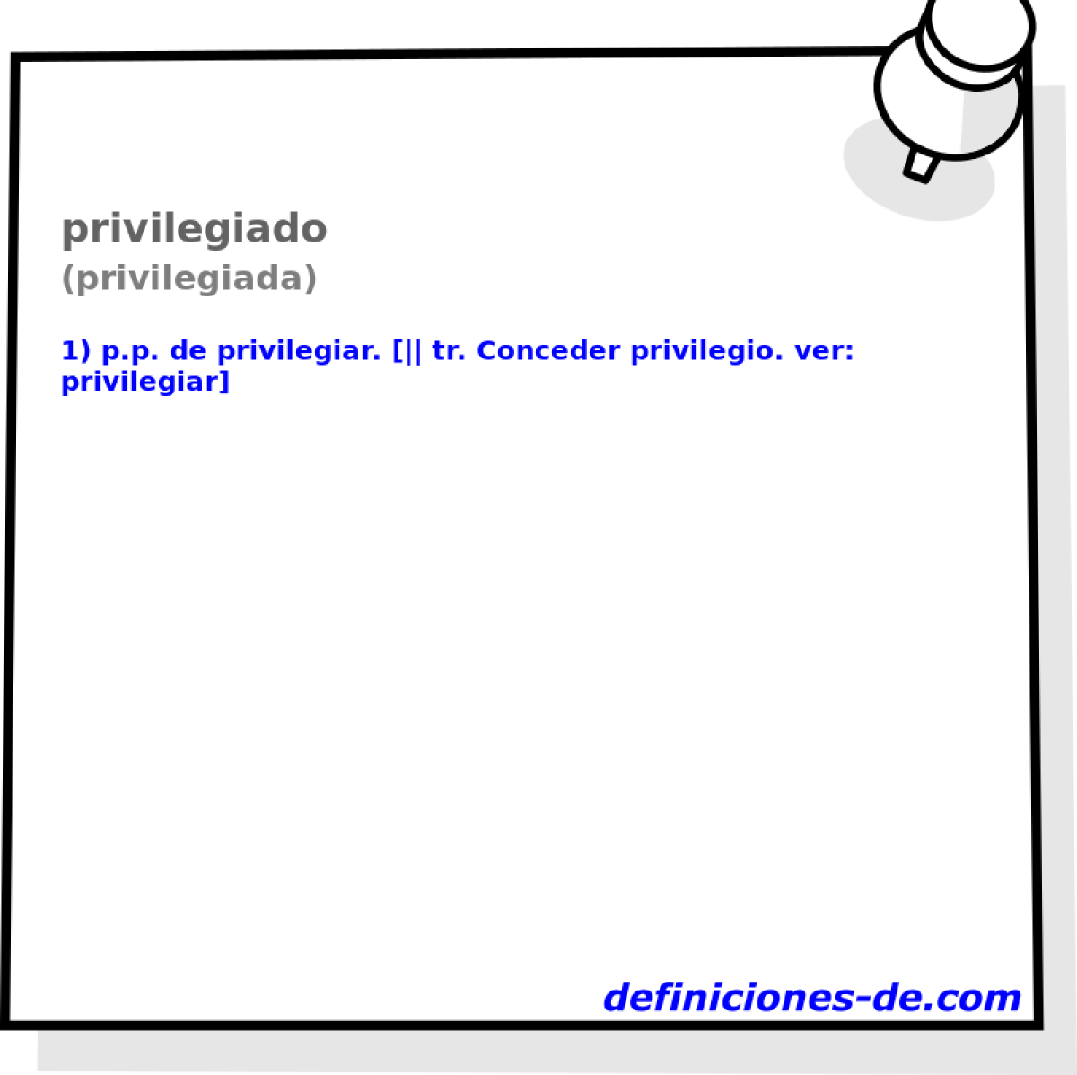 privilegiado (privilegiada)