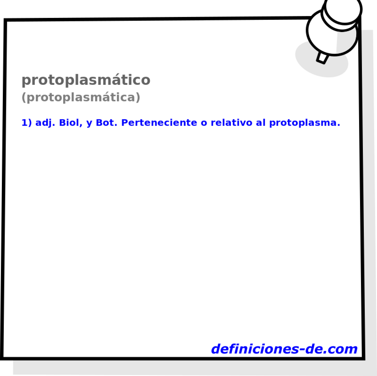 protoplasmtico (protoplasmtica)