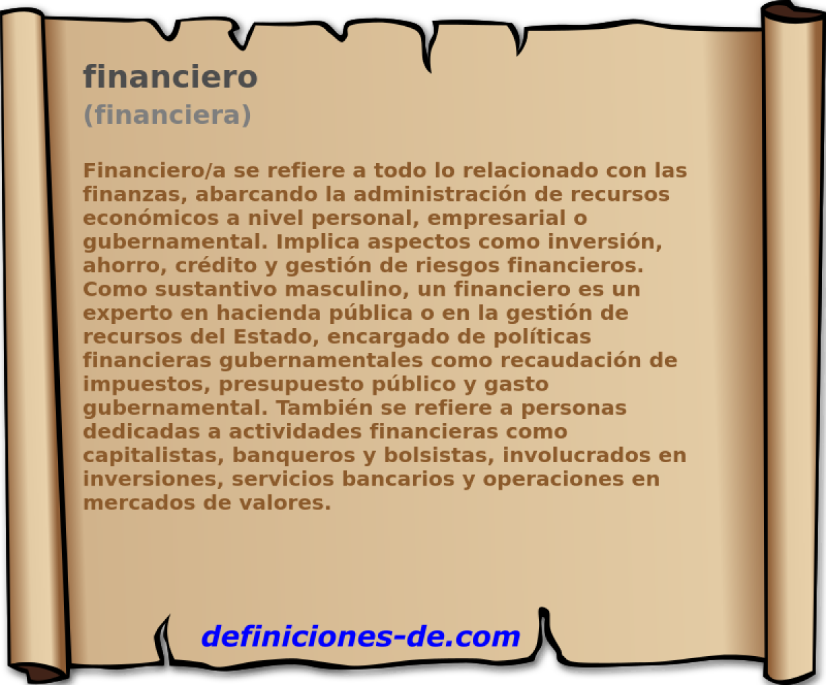 financiero (financiera)