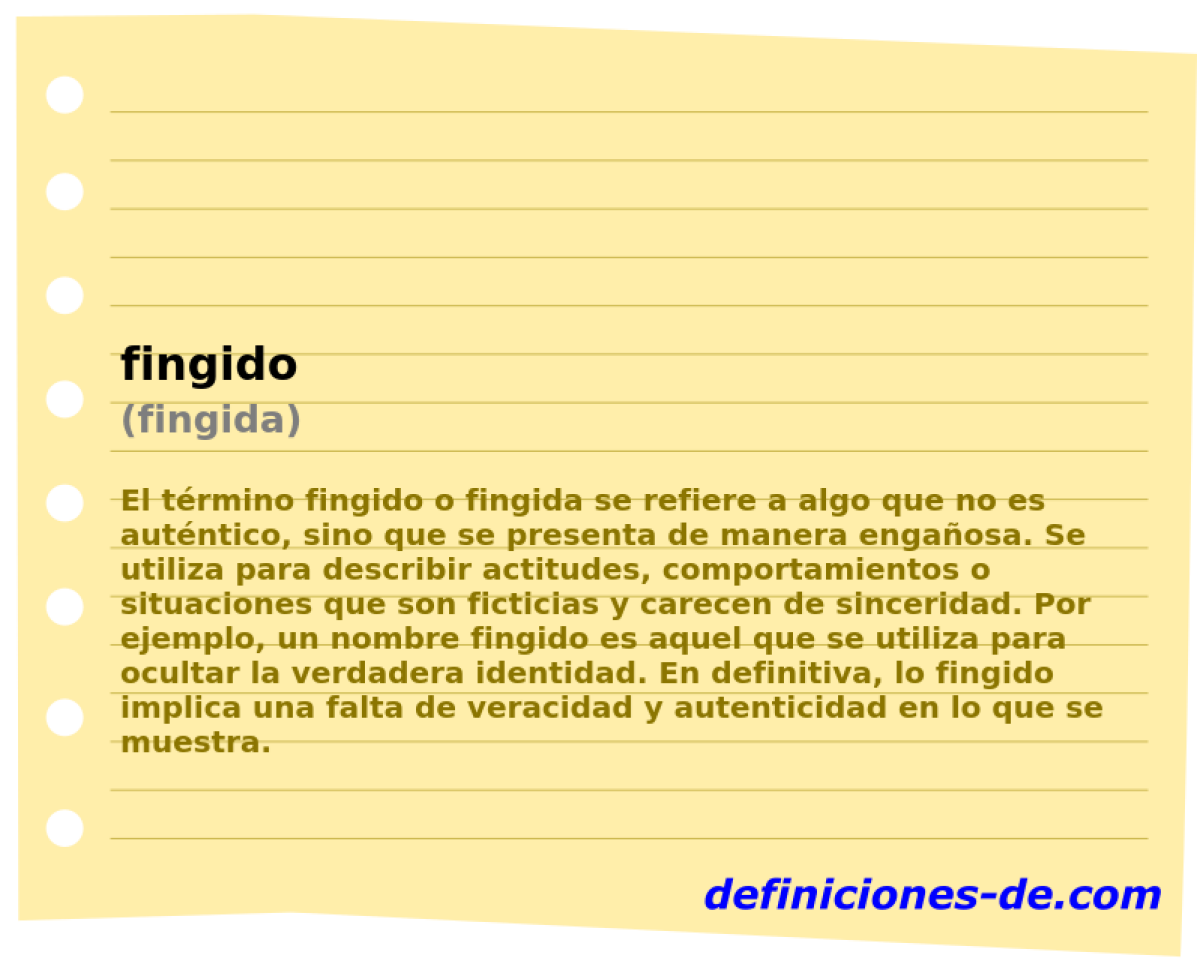 fingido (fingida)