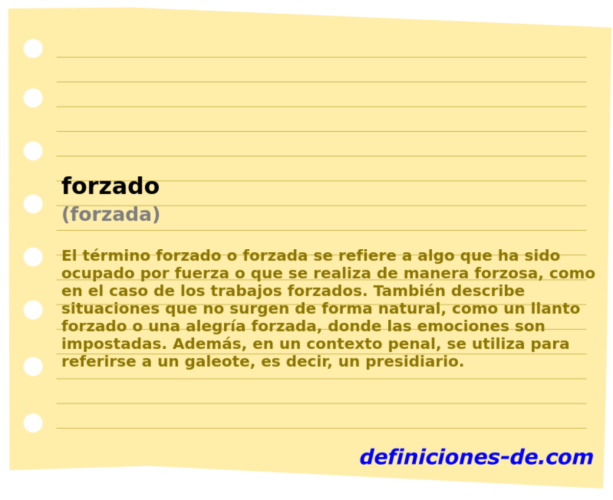 forzado (forzada)