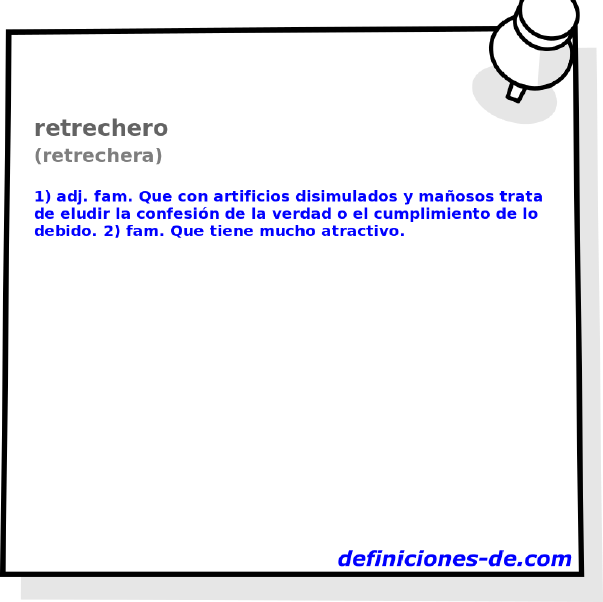 retrechero (retrechera)