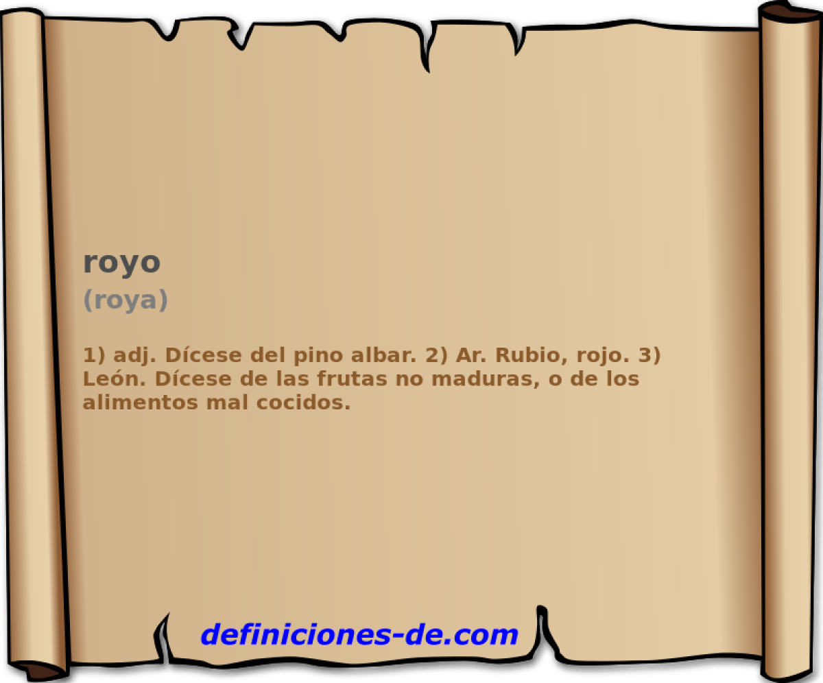 royo (roya)