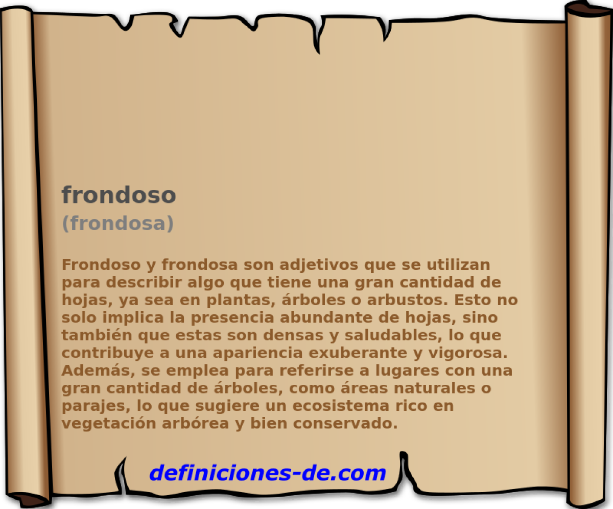 frondoso (frondosa)