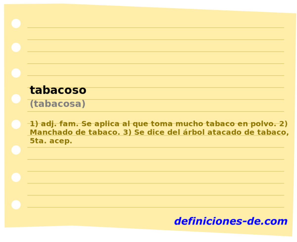 tabacoso (tabacosa)