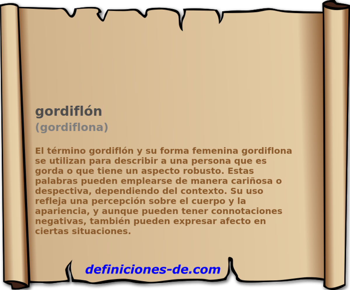 gordifln (gordiflona)