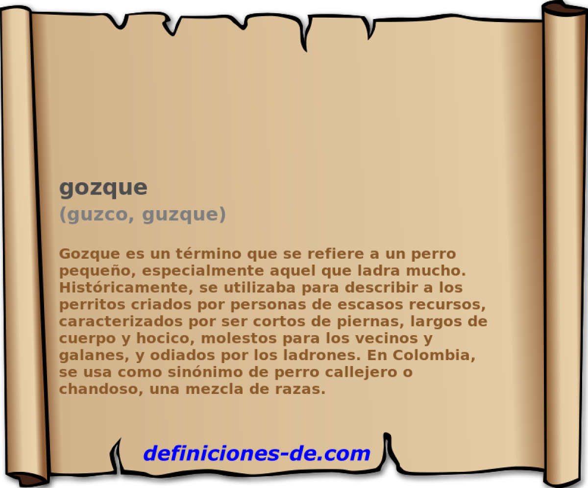 gozque (guzco, guzque)