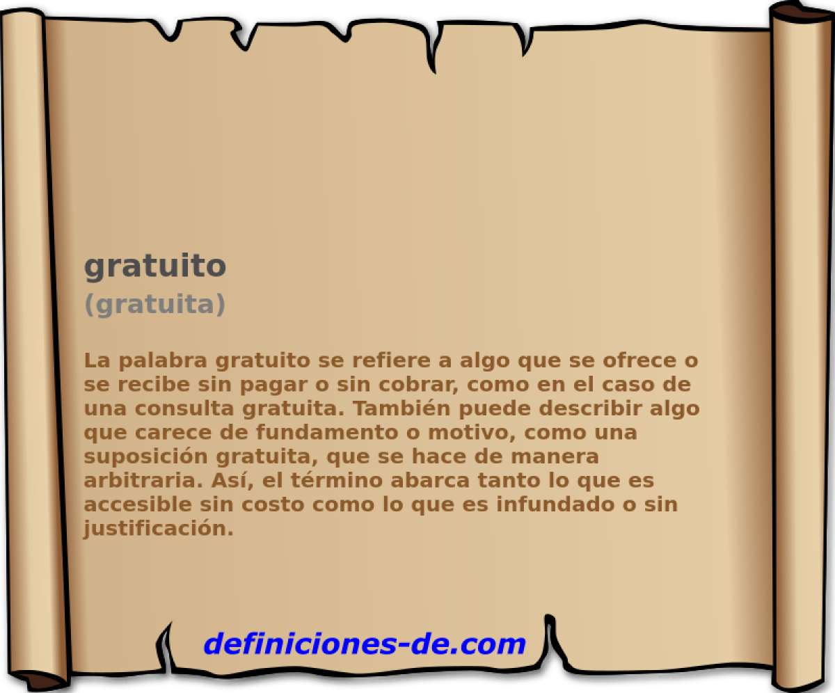 gratuito (gratuita)