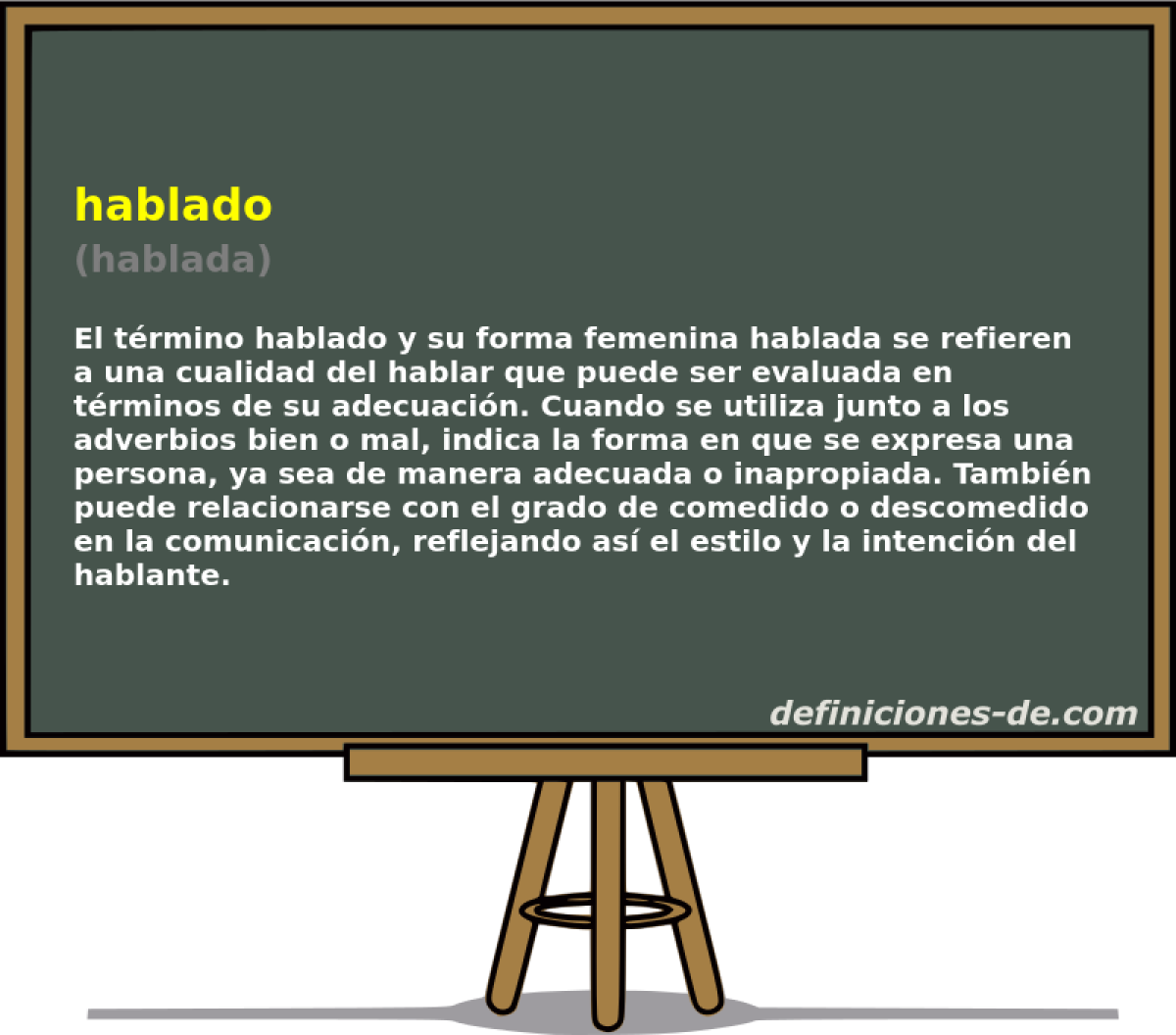 hablado (hablada)