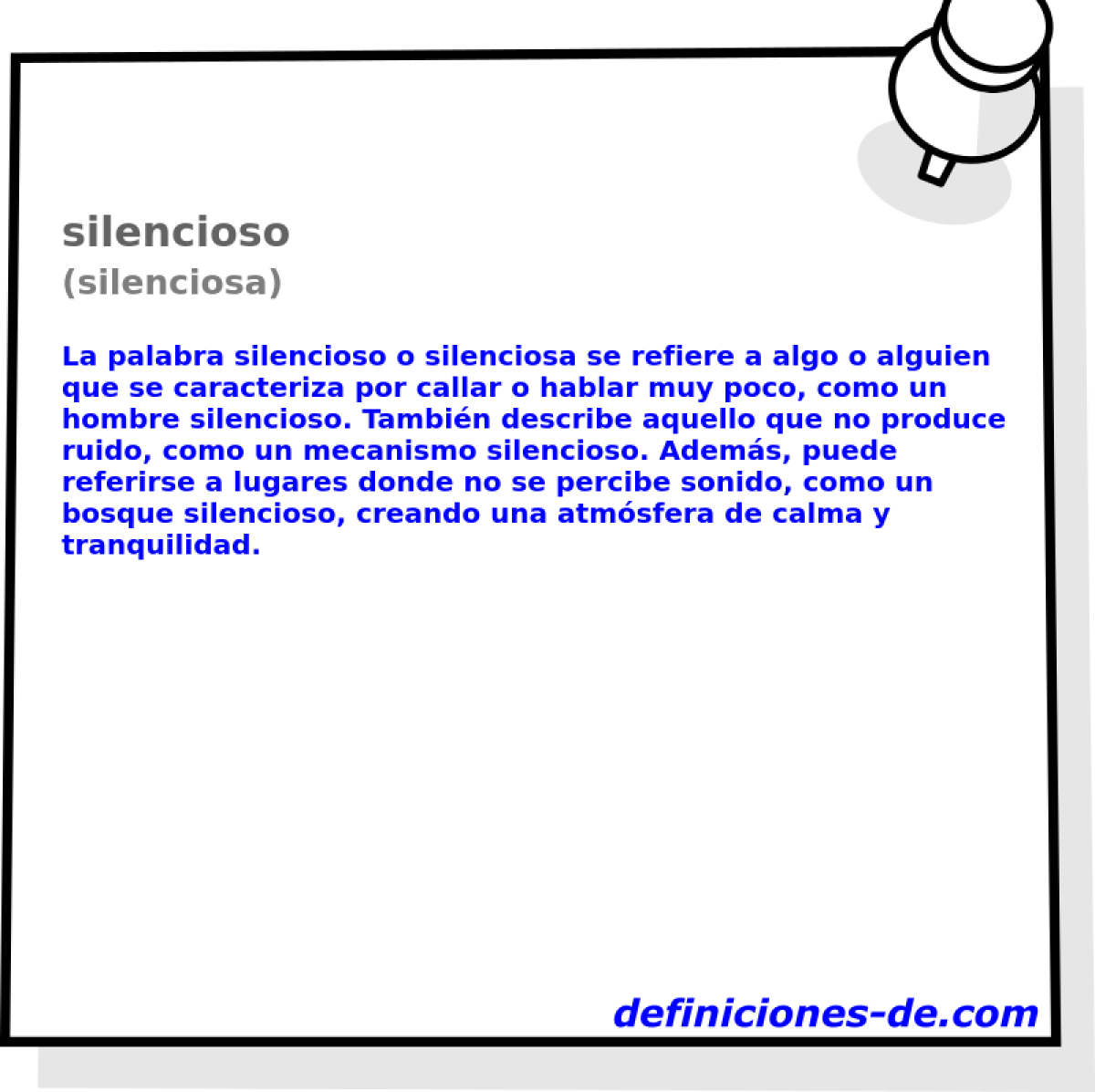 silencioso (silenciosa)