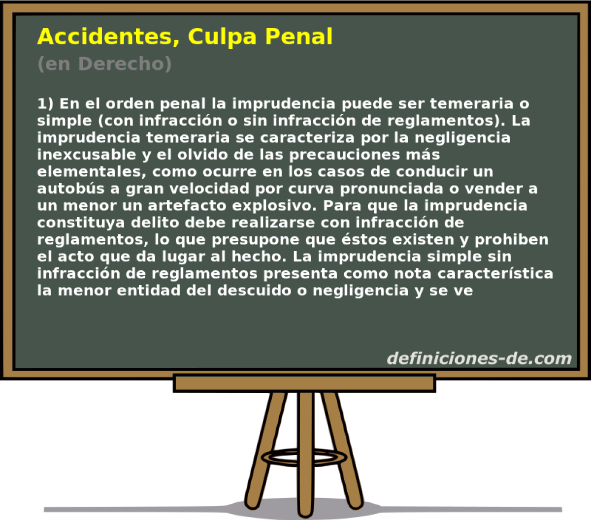 Accidentes, Culpa Penal (en Derecho)