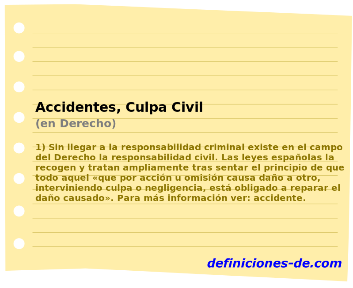 Accidentes, Culpa Civil (en Derecho)