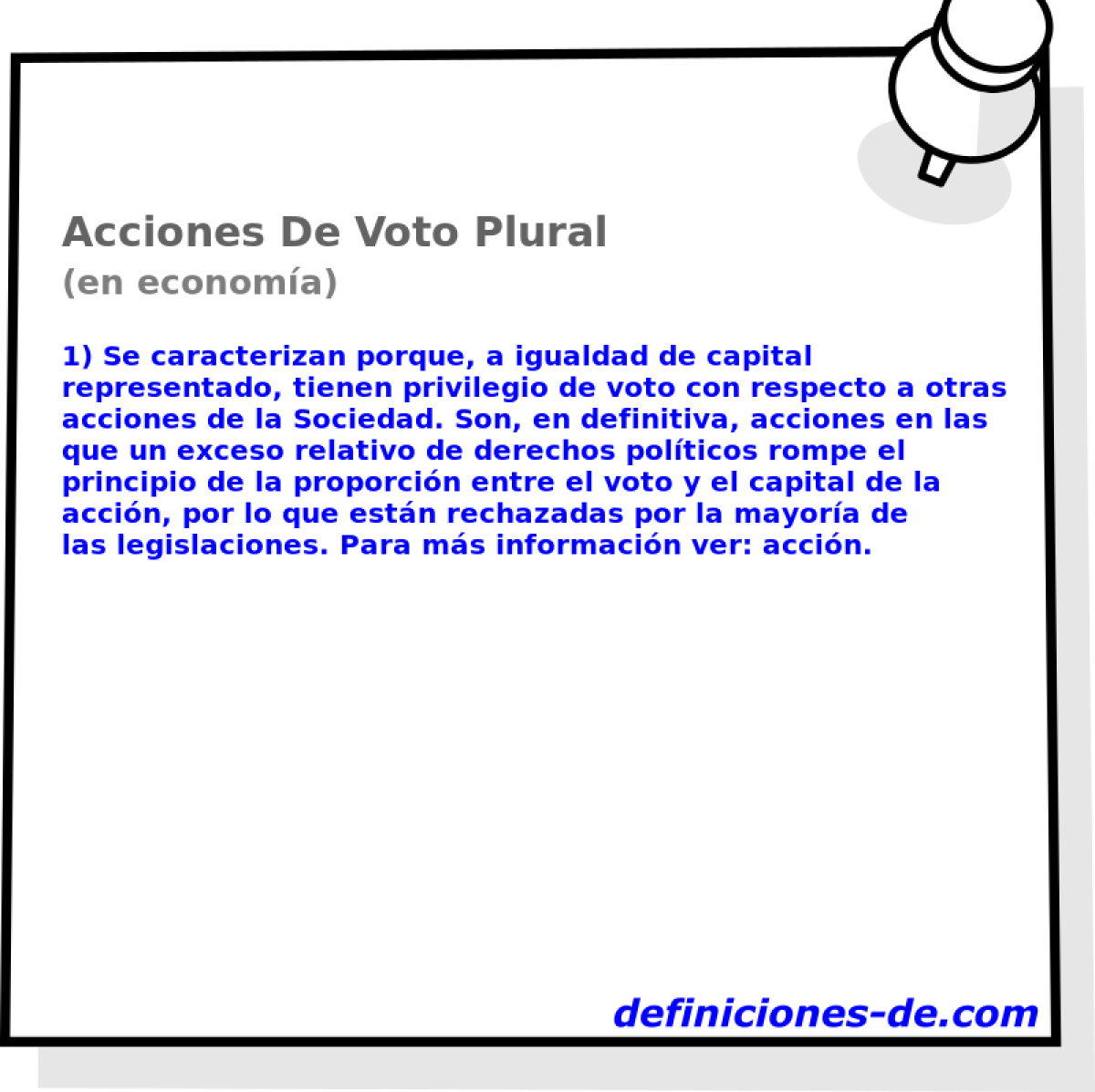 Acciones De Voto Plural (en economa)