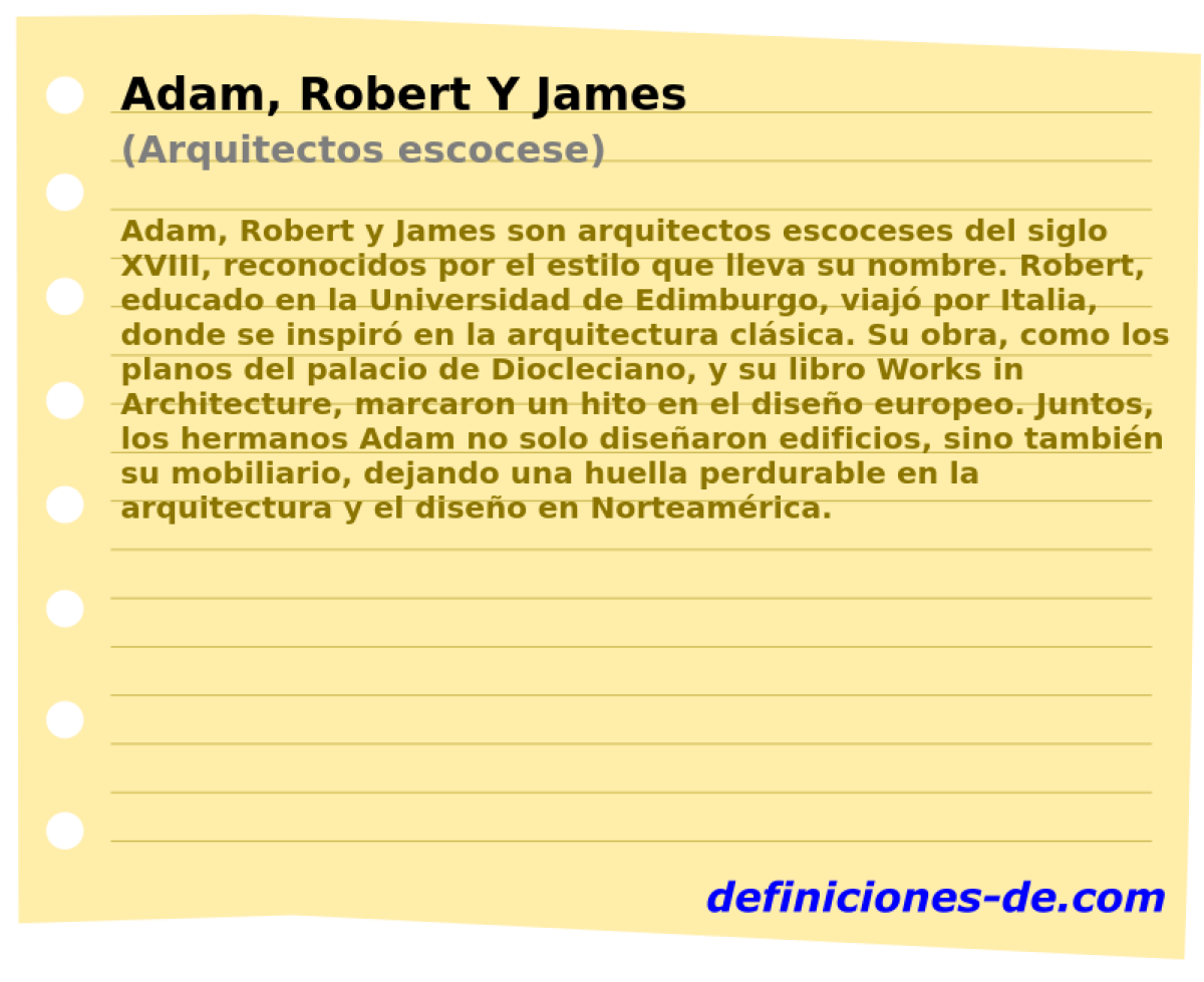 Adam, Robert Y James (Arquitectos escocese)