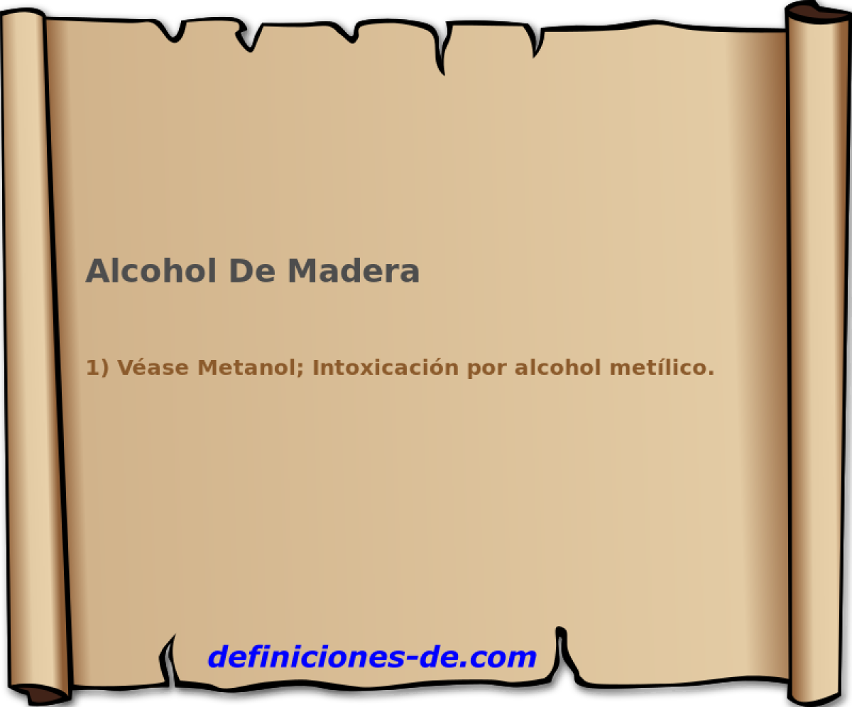 Alcohol De Madera 