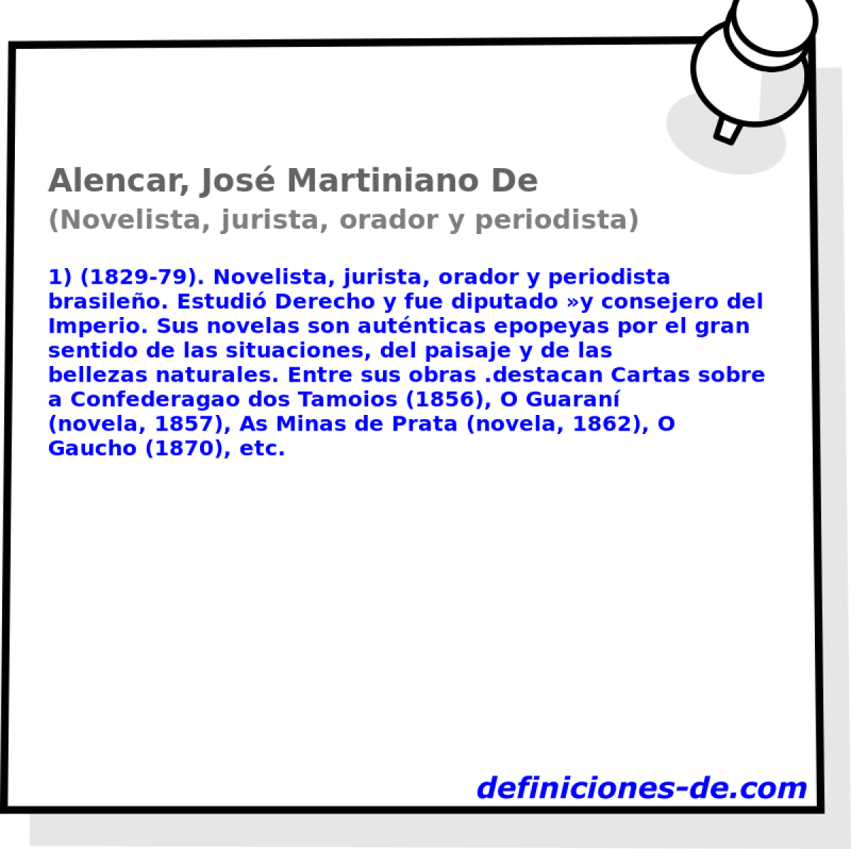 Alencar, Jos Martiniano De (Novelista, jurista, orador y periodista)