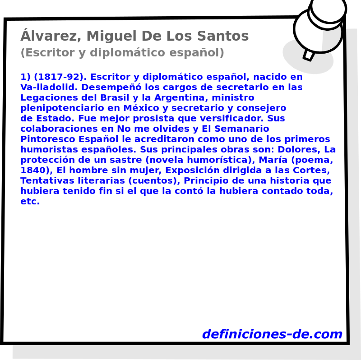 lvarez, Miguel De Los Santos (Escritor y diplomtico espaol)