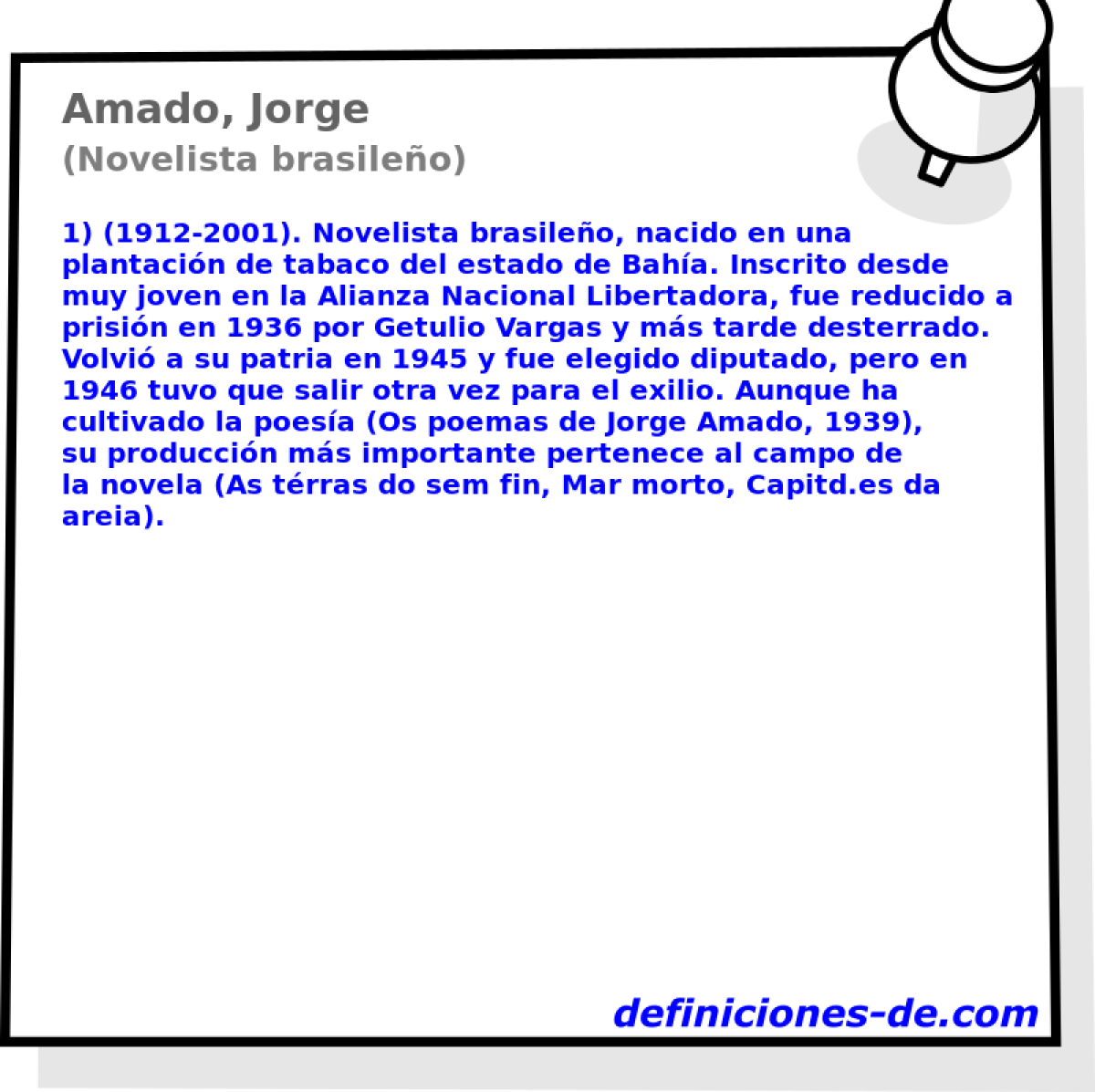 Amado, Jorge (Novelista brasileo)