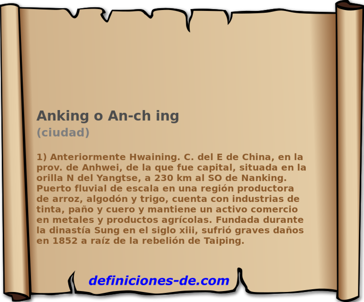 Anking o An-ch ing (ciudad)