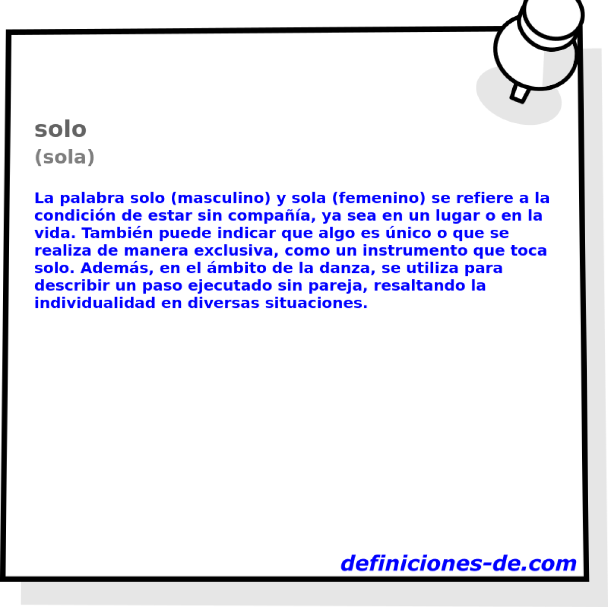 solo (sola)