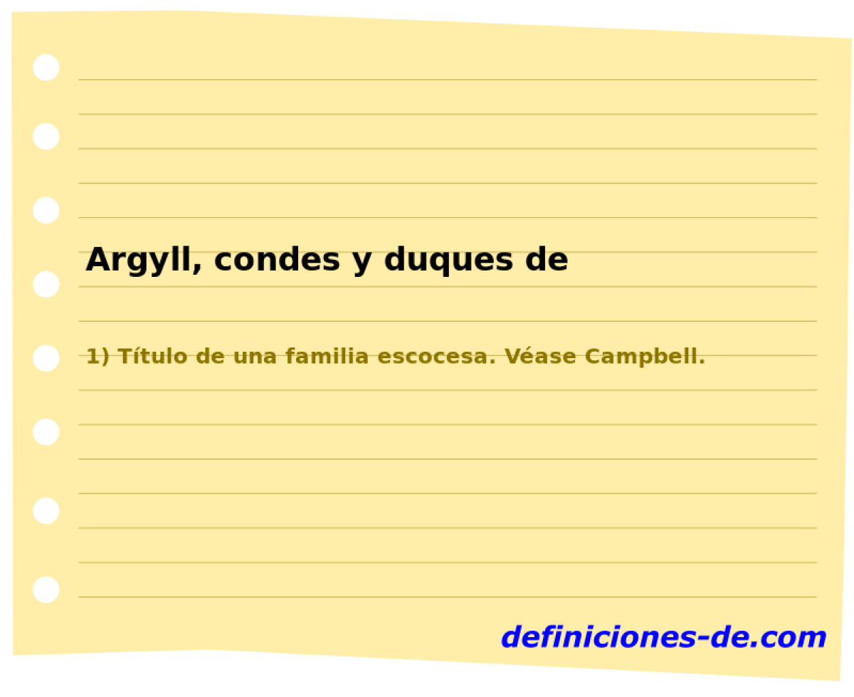 Argyll, condes y duques de 
