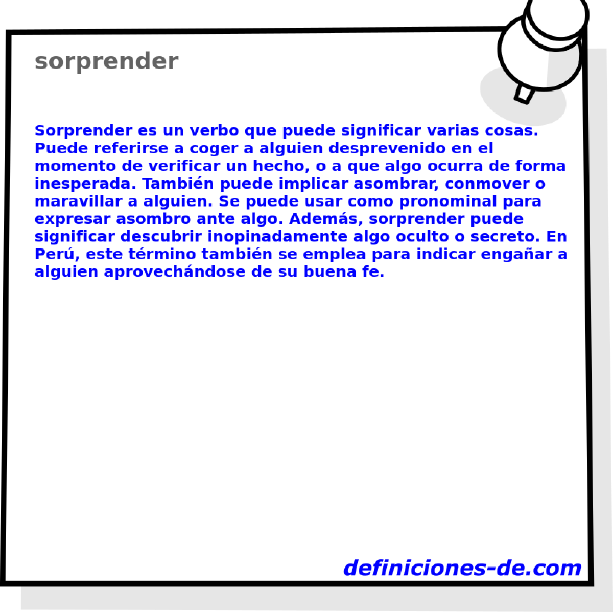 sorprender 