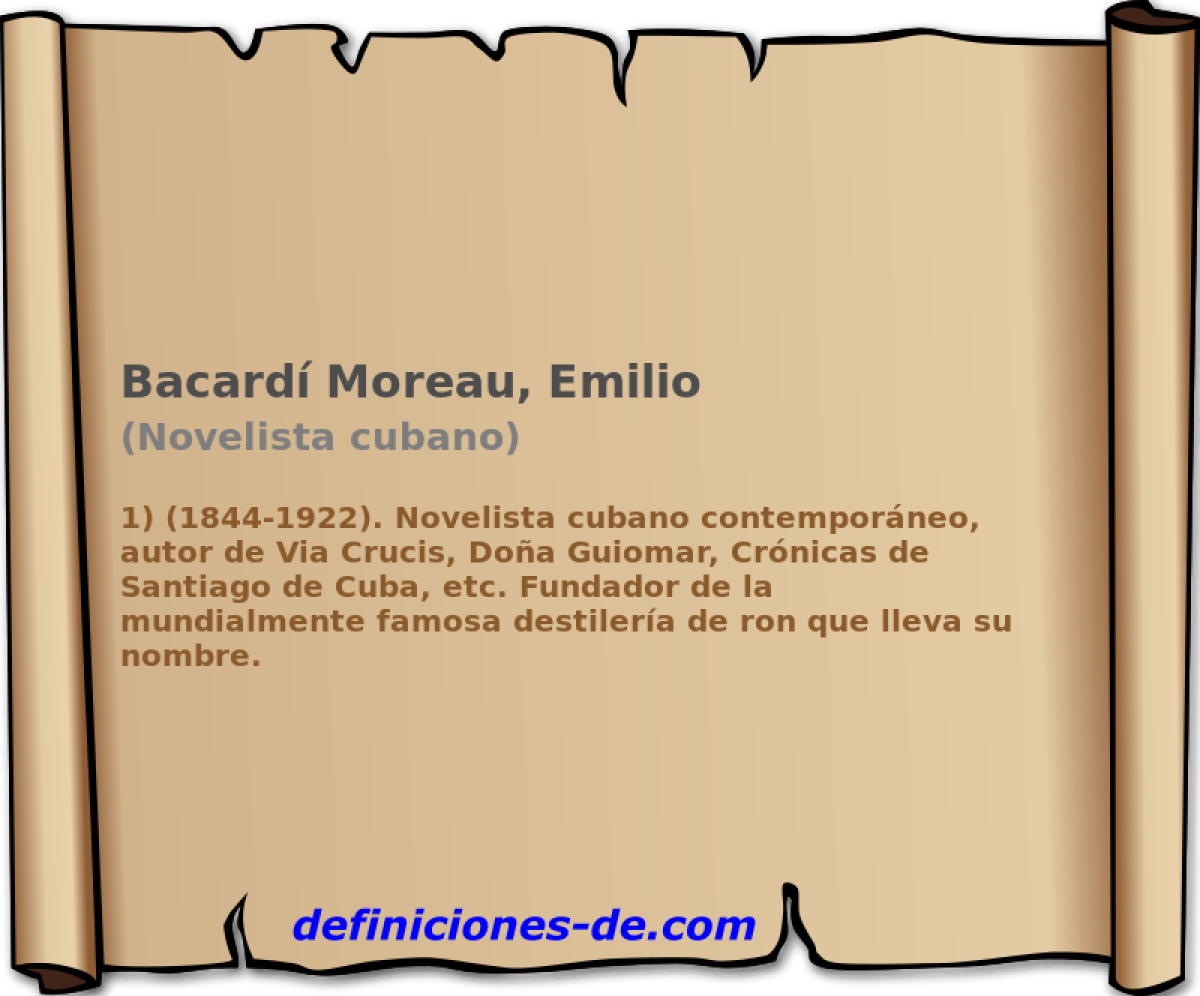 Bacard Moreau, Emilio (Novelista cubano)