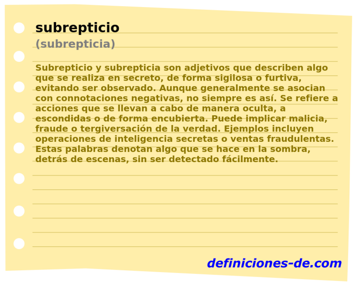 subrepticio (subrepticia)