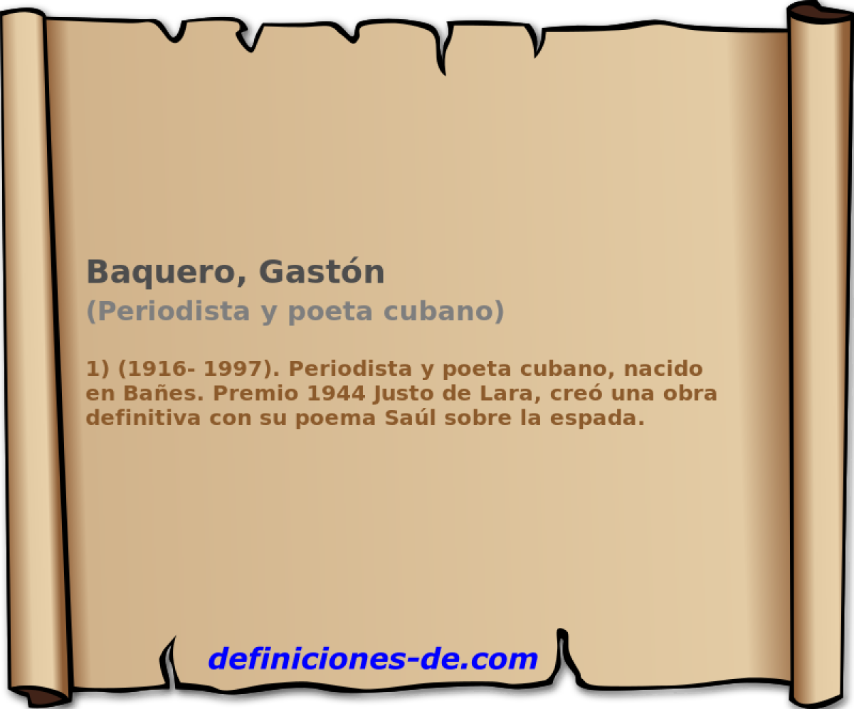Baquero, Gastn (Periodista y poeta cubano)
