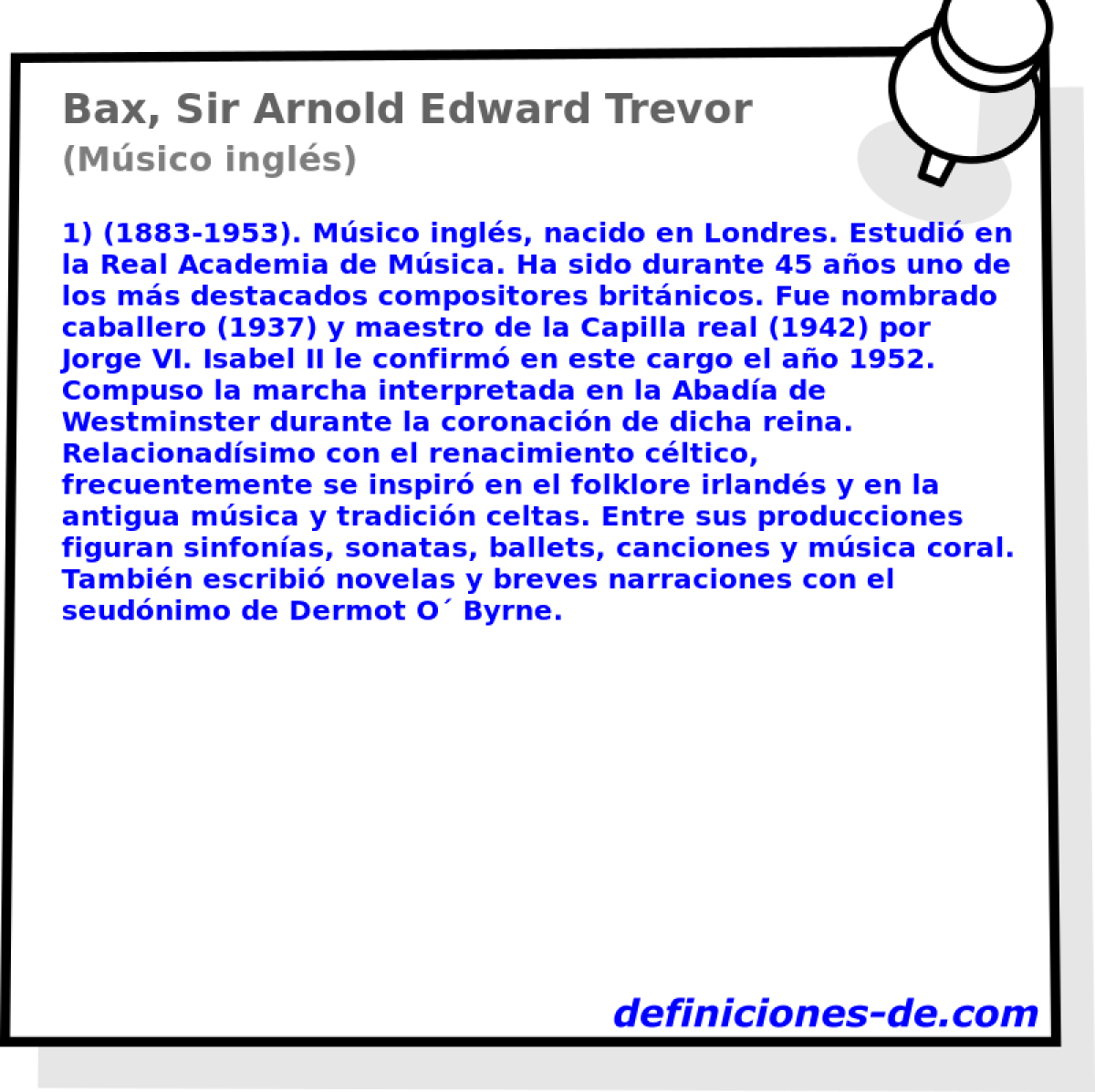 Bax, Sir Arnold Edward Trevor (Msico ingls)